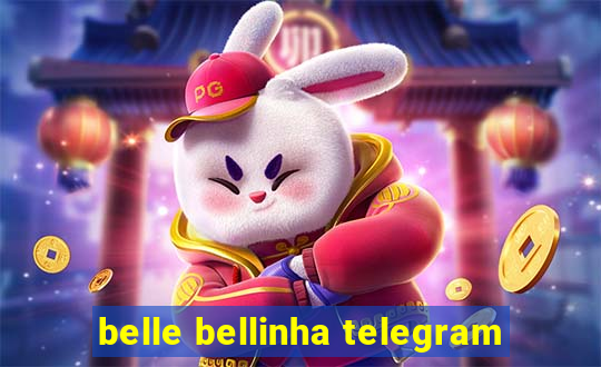 belle bellinha telegram